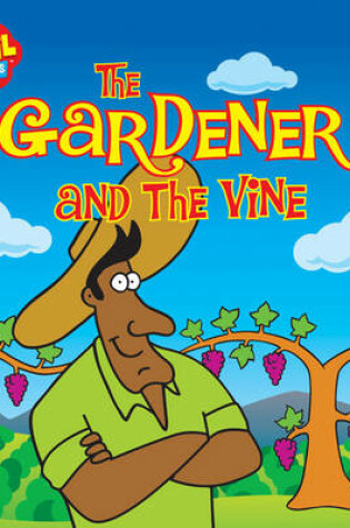 Cover of The Gardener and the Vine