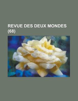 Book cover for Revue Des Deux Mondes (68)