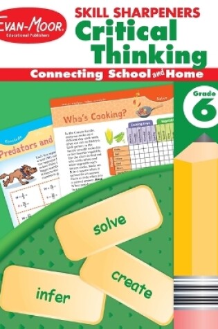 Cover of Skill Sharpeners: Critical Thinking, Grade 6 Workbook