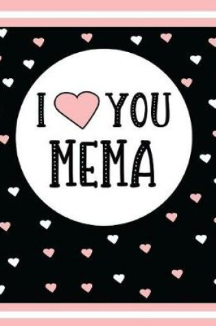 Cover of I Love You Mema