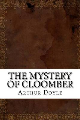 Book cover for The Mystery of Cloomber