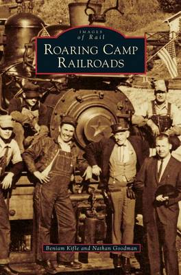 Book cover for Roaring Camp Railroads