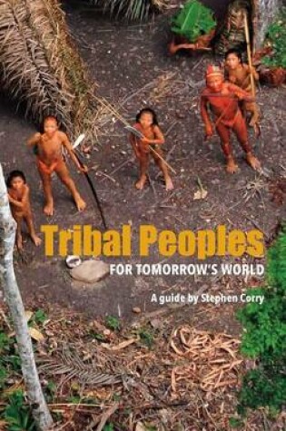 Cover of Tribal Peoples for Tomorrow's World