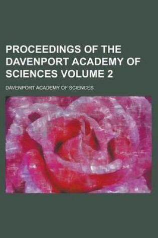 Cover of Proceedings of the Davenport Academy of Sciences Volume 2