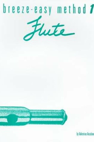 Cover of Breeze-Easy Method for Flute, Book I