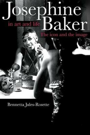 Cover of Josephine Baker in Art and Life