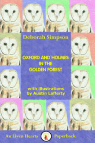 Cover of Oxford and Holmes in the Golden Forest