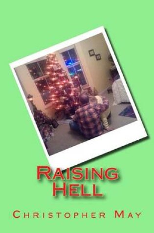 Cover of Raising Hell