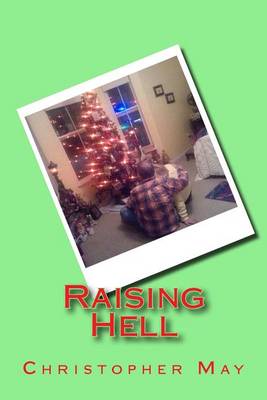 Book cover for Raising Hell