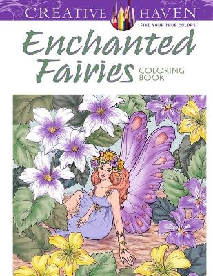 Book cover for Creative Haven Enchanted Fairies Coloring Book