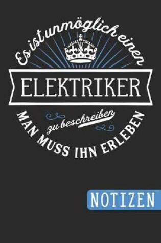 Cover of Es Ist Unmoeglich Einen Elektriker Zu Beschreiben
