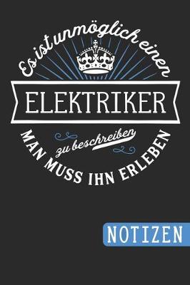 Book cover for Es Ist Unmoeglich Einen Elektriker Zu Beschreiben