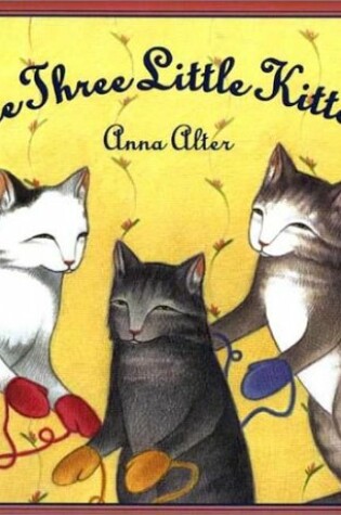 Cover of The Three Little Kittens