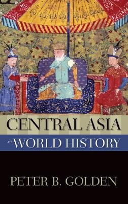 Book cover for Central Asia in World History