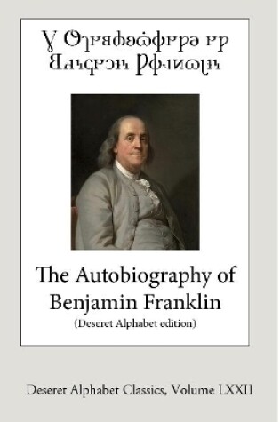 Cover of The Autobiography of Benjamin Franklin (Deseret Alphabet edition)