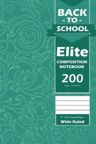 Cover of Back To School Elite Notebook, Wide Ruled Lined, Large 8 x 10 Inch, Grade School, Students, 100 Sheets Royal Blue