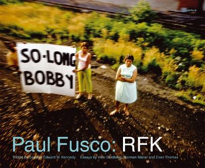 Book cover for Paul Fusco: RFK