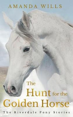 Book cover for The Hunt for the Golden Horse