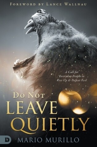 Cover of Do Not Leave Quietly