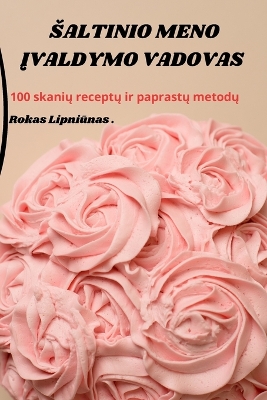 Cover of Saltinio Meno Įvaldymo Vadovas