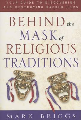 Book cover for Behind the Mask of Religious Traditions