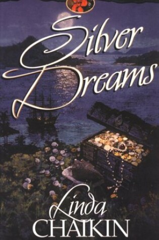 Cover of Silver Dreams