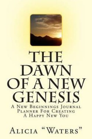Cover of The Dawn Of A New Genesis