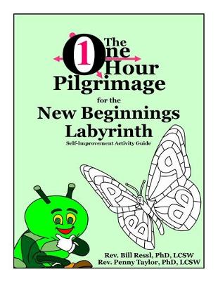 Book cover for The One Hour Pilgrimage for the New Beginnings Labyrinth