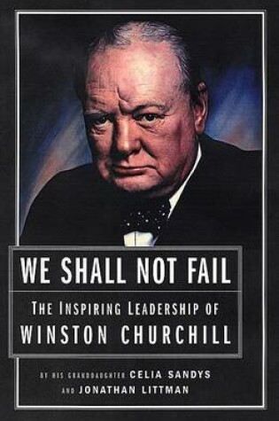 Cover of We Shall Not Fail
