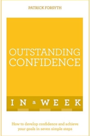 Cover of Outstanding Confidence In A Week