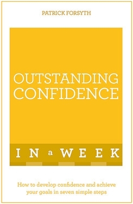 Book cover for Outstanding Confidence In A Week