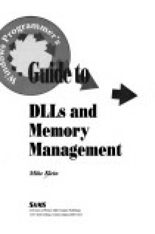 Cover of Windows Programmer's Guide to DLLs and Memory Management
