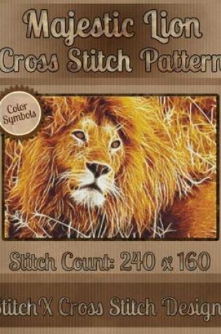 Cover of Majestic Lion Cross Stitch Pattern