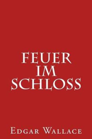 Cover of Feuer Im Schloß