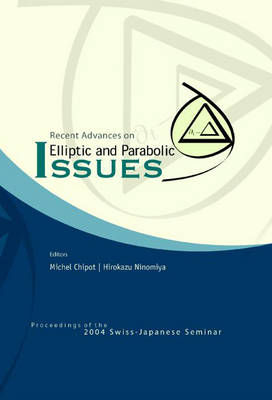 Book cover for Recent Advances on Elliptic and Parabolic Issues