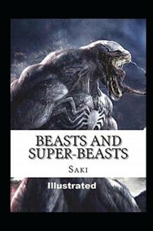 Cover of Beasts and Super-Beasts Illustrated