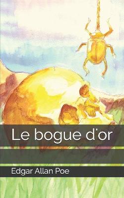 Book cover for Le bogue d'or