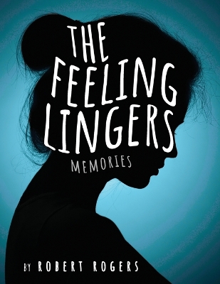 Book cover for The Feeling Lingers