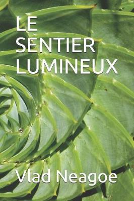 Book cover for Le Sentier Lumineux