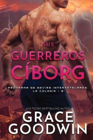 Cover of Sus guerreros cíborg