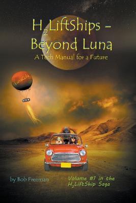 Book cover for H2LiftShips - Beyond Luna