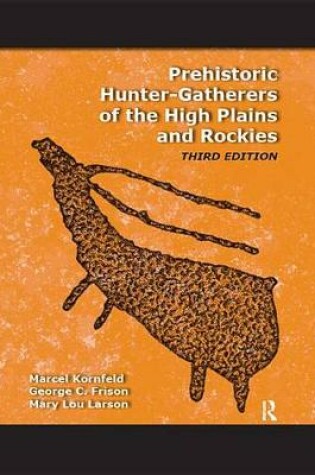 Cover of Prehistoric Hunter-Gatherers of the High Plains and Rockies