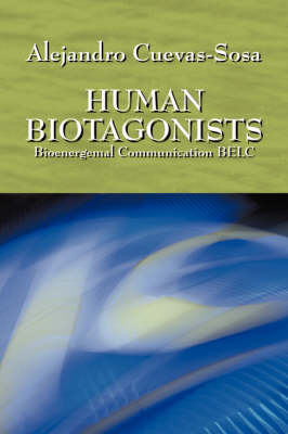 Book cover for Human Biotagonists