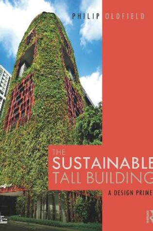 Cover of The Sustainable Tall Building