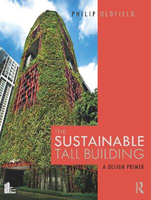 Cover of The Sustainable Tall Building