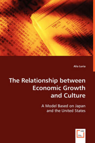 Cover of The Relationship between Economic Growth and Culture