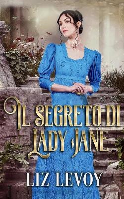 Book cover for Il segreto di Lady Jane