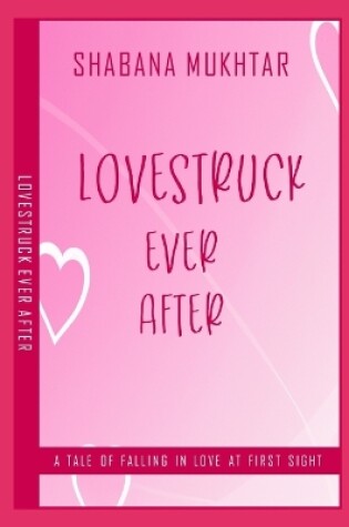 Cover of Lovestruck Ever After