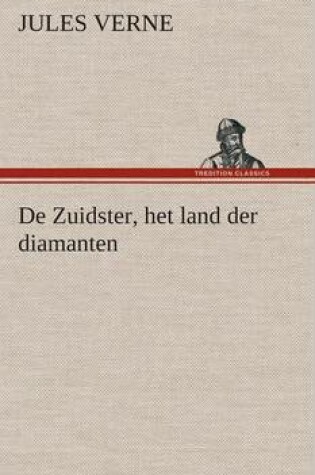 Cover of De Zuidster, het land der diamanten