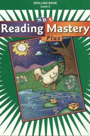 Cover of Reading Mastery 2 2001 Plus Edition, Spelling Book